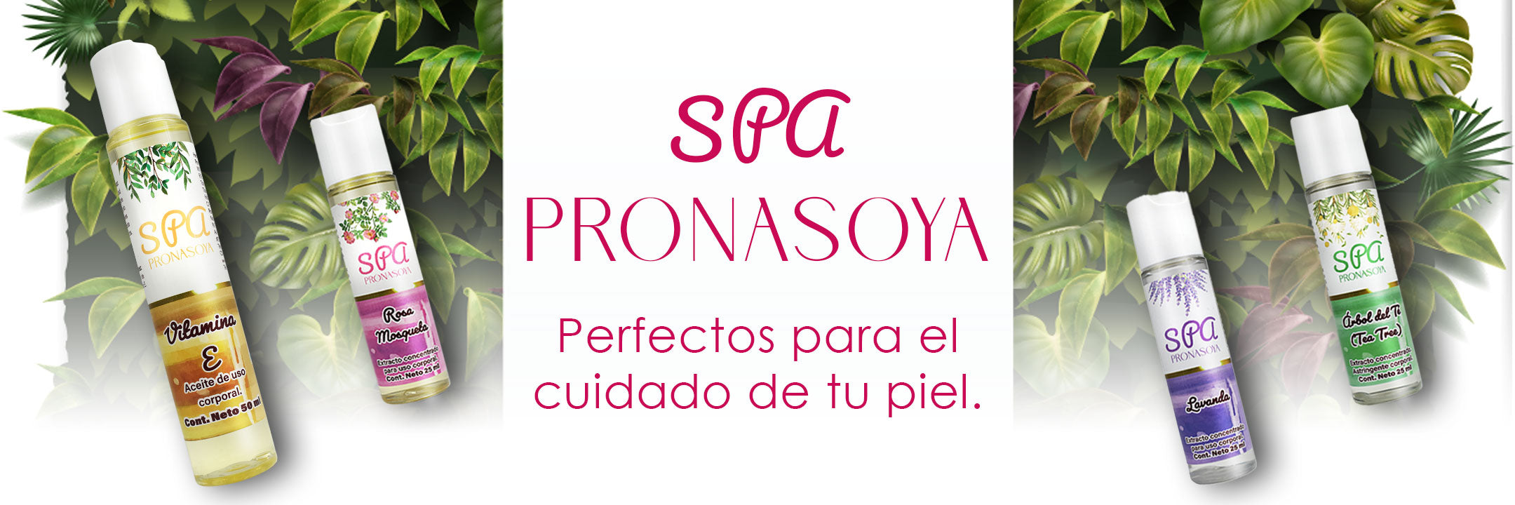 SPA Pronasoya, aceites corporales: Hidratación, Cuidado y Bienestar para tu Piel