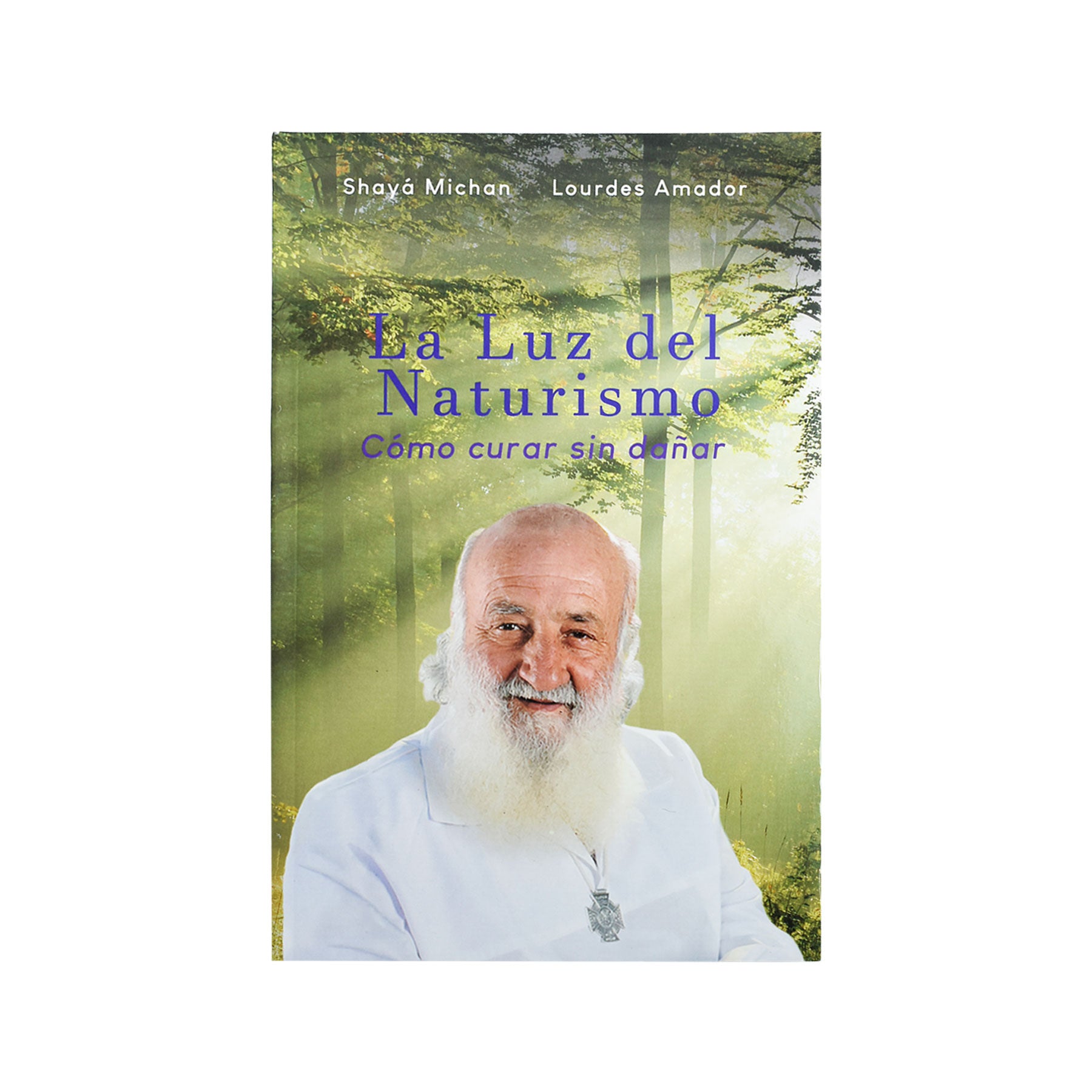 Libro La Luz del Naturismo